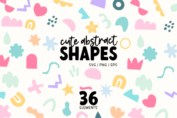 Download 36 Cute Abstract Shapes SVG Bundle - Cute Collection